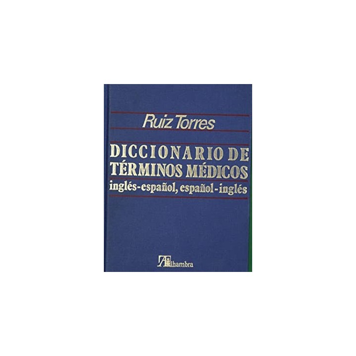 DICCIONARIO DE TERMINOS MEDICOS INGLES ESPAÑOL ESPAÑOL INGLES
